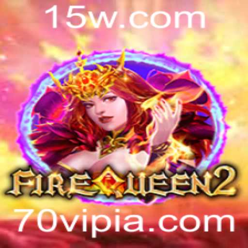 Descubra o Fascinante Mundo de FireQueen2: Estratégias e Regras do Jogo