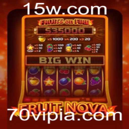 Descubra o Fascinante Mundo de FruitNova e a Chave para o Sucesso com 70vip